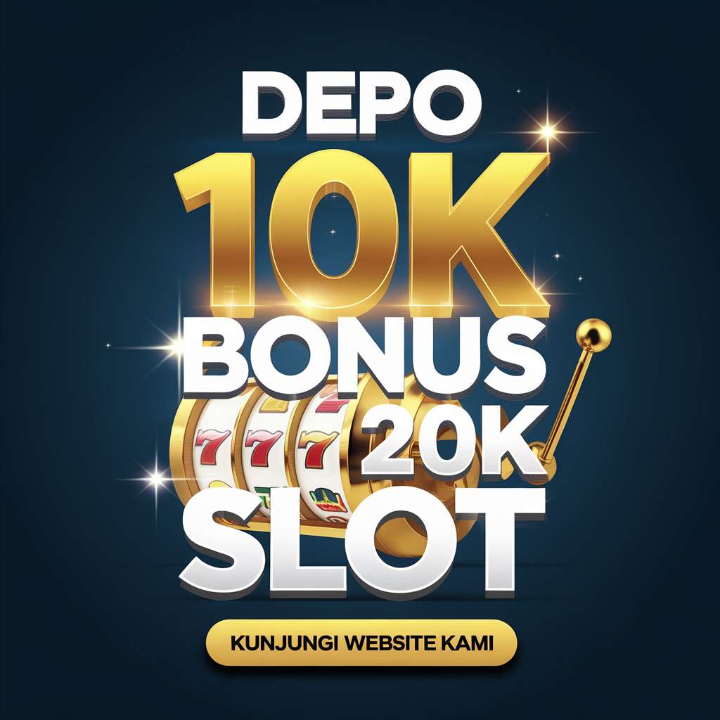 SITUS MIN DEPO 5000 💼 SLOT JACKPOT Daftar Situs Slot Depo 5K