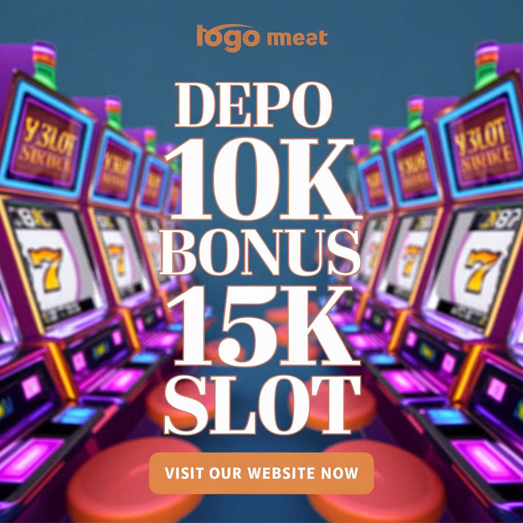 SLOT DEPO 10K PULSA 🎯 SLOT MAXWIN Slot Depo 10K ~ Link