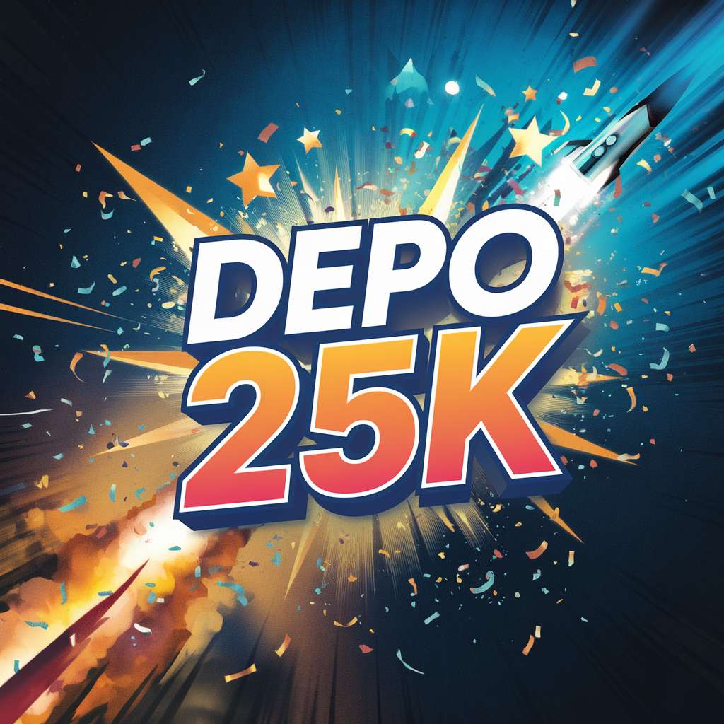 25+25 SLOT 🥇 SLOT RTP Promo Gacor Depo 25 Bonus 25 Deposit