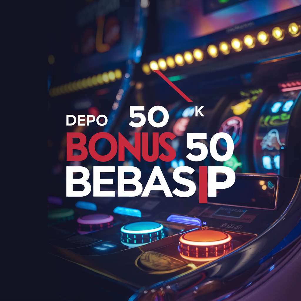 SLOT DEPO 5K BONUS 5K 🔏 BCSLOTS Depo 5K Bonus Apa Yang