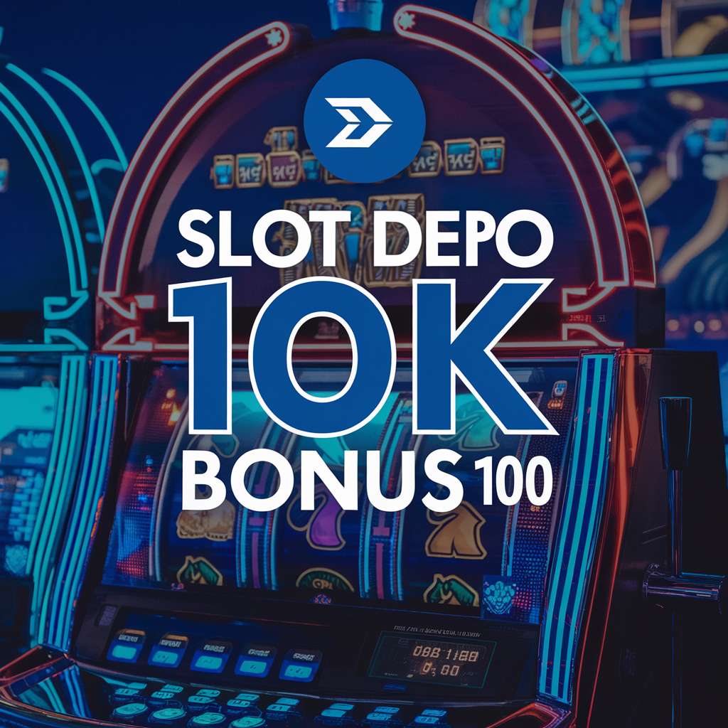 SLOT DEPO 30K 🗂️ FRUITY SLOTS Slot Depo 10K Ovo Inspektorat