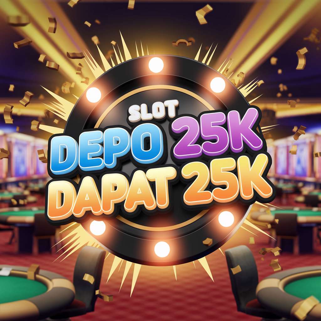 BO SLOT DEPO 5K ⛅ JACKPOT GACOR Slot Deposit Dana Daftar